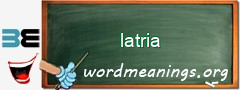 WordMeaning blackboard for latria